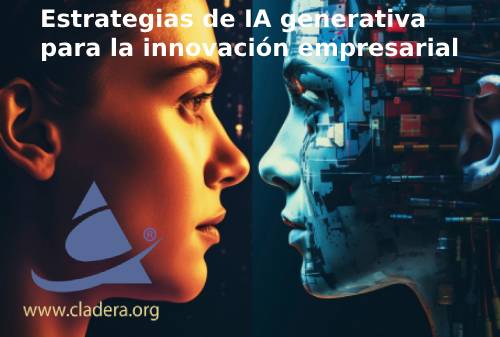 Estrategias de IA generativa para la innovación empresarial
